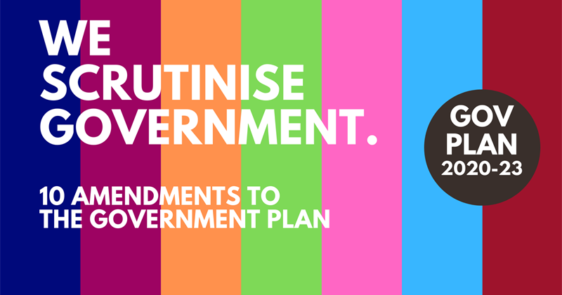 10 Scrutiny Amendments to Government Plan 2020-2023